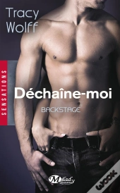 Shaken Dirty T.1 ; Déchaîne-Moi