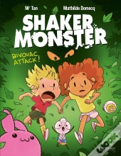 Shaker Monster Tome 4 : Bivouac Attack !