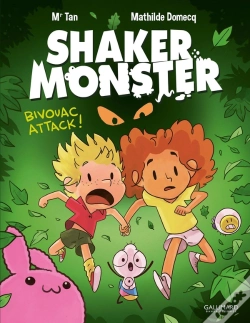 Capa do artigo Shaker Monster Tome 4 : Bivouac Attack !