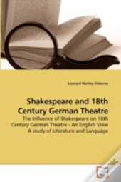 Shakespeare And 18th Century German Thea