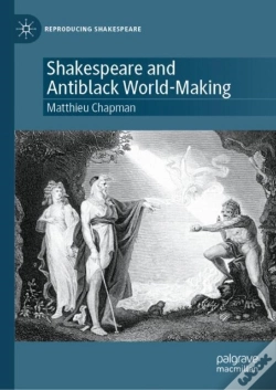 Capa do artigo Shakespeare And Antiblack World-Making