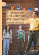 Shakespeare And Community Performance
