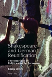 Shakespeare And German Reunification
