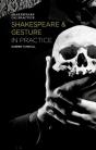 Shakespeare And Gesture In Practice - Preview