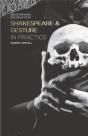 Shakespeare And Gesture In Practice - Preview