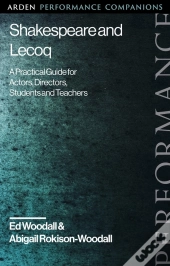 Shakespeare And Lecoq