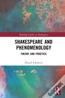Shakespeare And Phenomenology