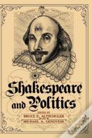 Shakespeare And Politics