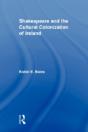 Shakespeare And The Cultural Colonization Of Ireland - Preview