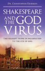 Shakespeare And The God Virus - Preview