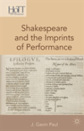 Shakespeare And The Imprints Of Performance