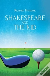 Shakespeare And The Kid
