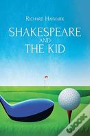 Shakespeare And The Kid