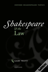 Shakespeare And The Law