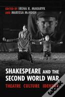 Shakespeare And The Second World War