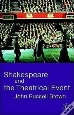Capa do artigo Shakespeare And The Theatrical Event