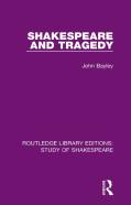 Shakespeare And Tragedy