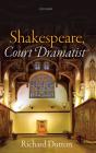 Shakespeare, Court Dramatist - Preview