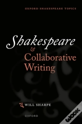 Shakespeare & Collaborative Writing