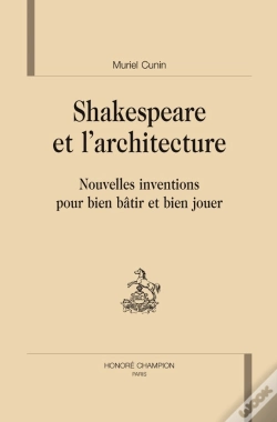 Capa do artigo Shakespeare Et L'Architecture ; Nouvelles Inventions Pour Bien Bâtir Et Bien Jouer.