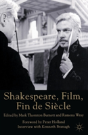 Shakespeare, Film, Fin De Siecle - Preview