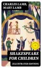 Shakespeare For Children (Illustrated Edition) - Preview