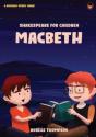 Shakespeare For Children - Macbeth - Preview