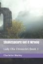 Shakespeare Got It Wrong - Preview