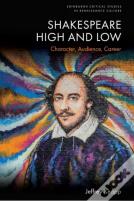 Shakespeare High And Low