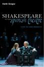 Shakespeare In The Spanish Theatre - Preview