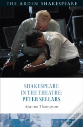 Shakespeare In The Theatre: Peter Sellars