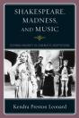 Shakespeare, Madness, And Music - Preview