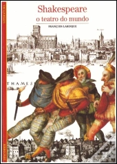 Shakespeare - O Teatro do Mundo