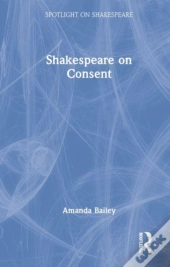 Shakespeare On Consent