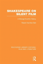 Shakespeare On Silent Film - Preview