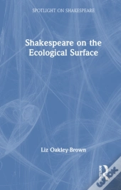 Shakespeare On The Ecological Surface