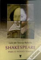 Shakespeare Para o Nosso Tempo