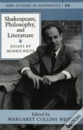 Shakespeare, Philosophy, And Literature