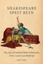 Shakespeare Spelt Ruin - Preview