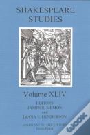 Shakespeare Studies, Volume 44
