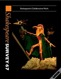 Capa do artigo Shakespeare Survey: Volume 67, Shakespeare'S Collaborative Work