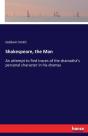 Shakespeare, The Man - Preview