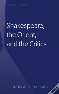 Capa do artigo Shakespeare, The Orient, And The Critics