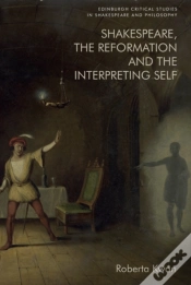 Capa do artigo Shakespeare, The Reformation And The Interpreting Self