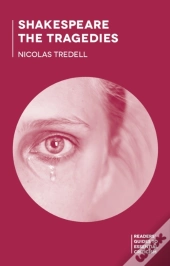 Shakespeare: The Tragedies