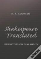 Shakespeare Translated