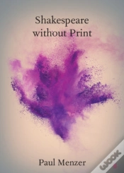 Capa do artigo Shakespeare Without Print