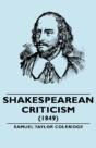 Shakespearean Criticism - (1849) - Preview
