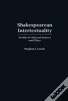Shakespearean Intertextuality
