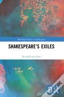 Shakespeareâ€™S Exiles